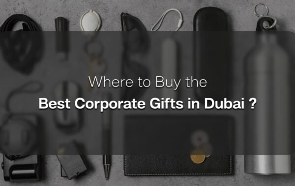 best corporate gifts in dubai