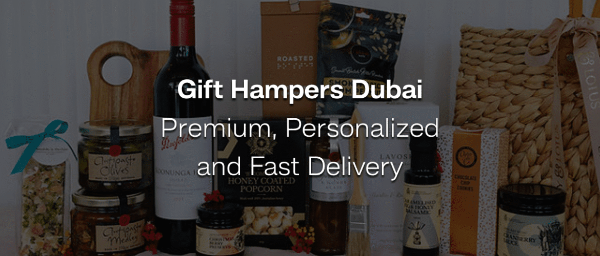premium gift hampers dubai